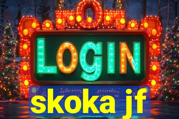 skoka jf